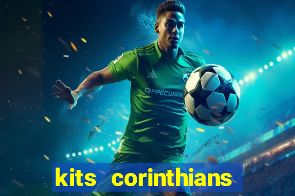 kits corinthians dls 19